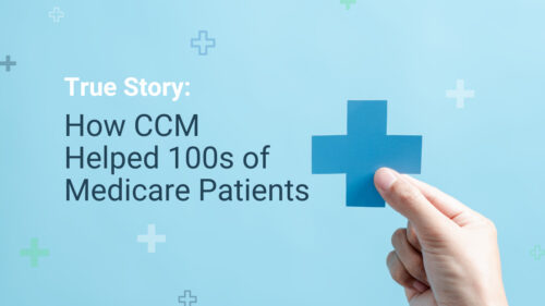 Webinar: The Value of Serving Patients through Chronic Care Management