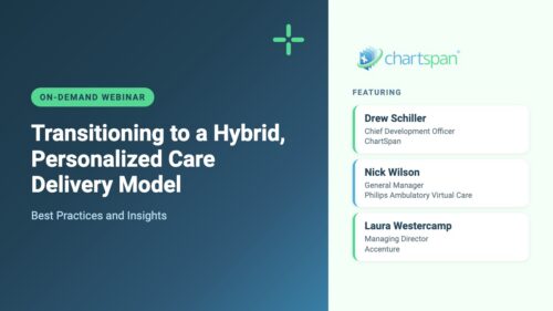 Transitioning to a Hybrid, Personalized Care Delivery Model: Best Practices and Insights